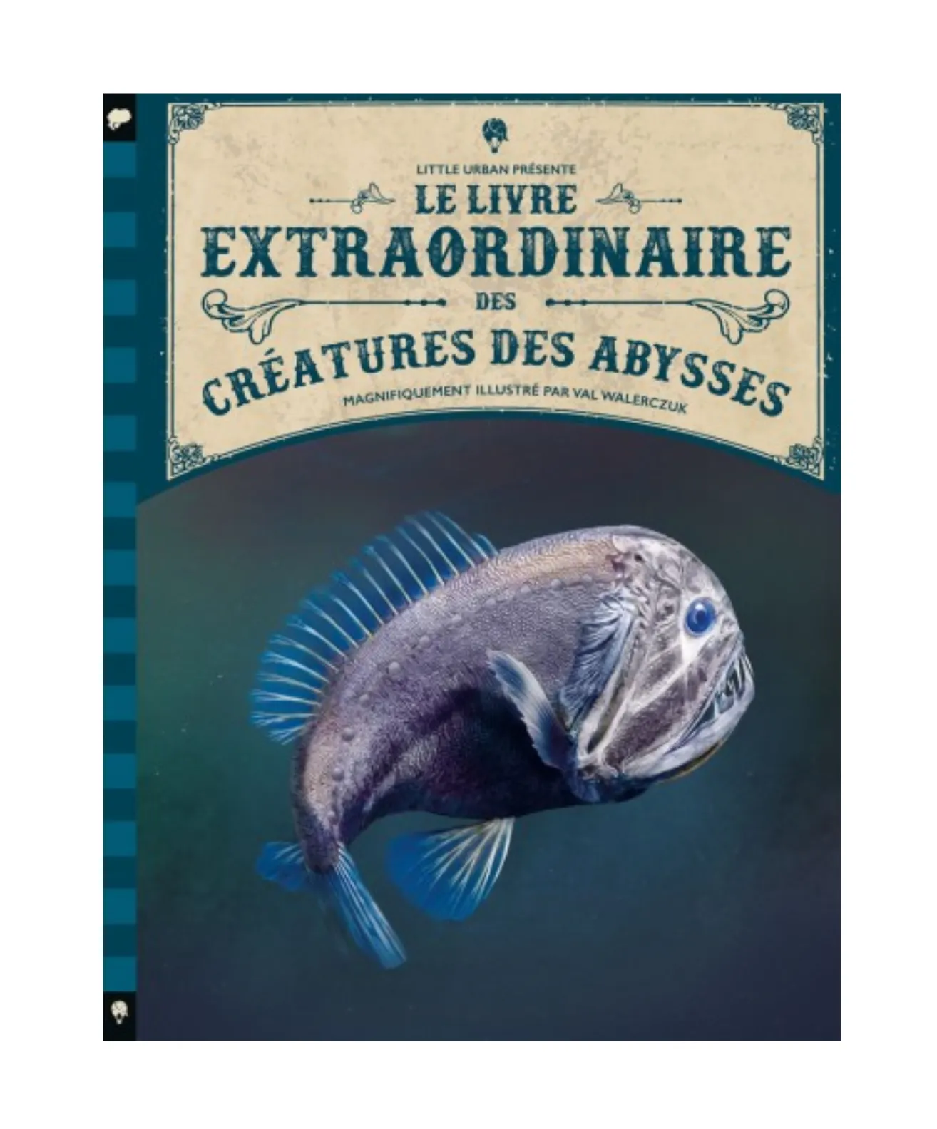 Le livre Extraordinaire des Créatures des Abysses