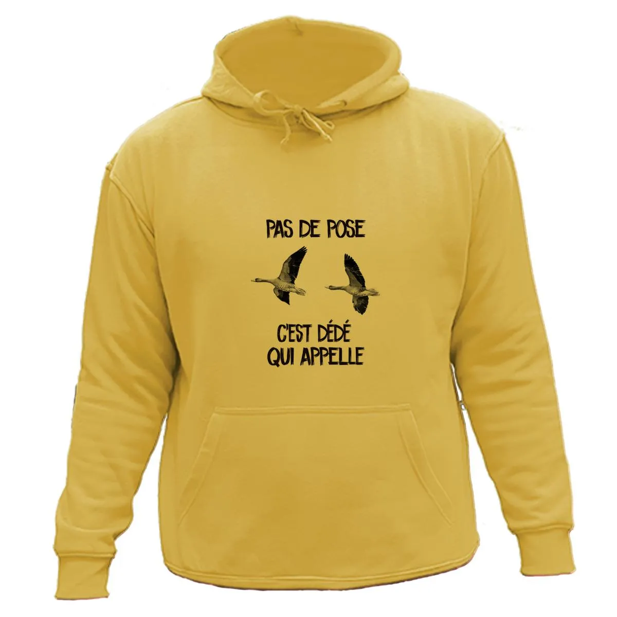 Sweat/pull de chasse – Pas de pose, c’est Dédé qui tire